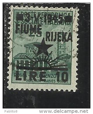 OCCUPAZIONE FIUME 1945 OVERPRINTED SOPRASTAMPATO SURCHARGE L. 10 SU 0,25 TIMBRATO USED - Occ. Yougoslave: Fiume