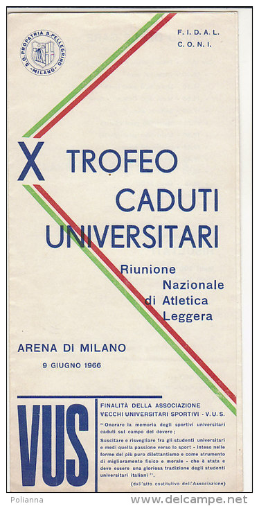 B0826 - Depliant X TROFEO CADUTI UNIVERSITARI - ATLETICA LEGGERA - ARENA DI MILANO 1966 - Atletismo