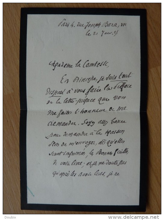 Pierre DE LA GORCE (1846-1934) - Historien Académie Française - AUTOGRAPHE - Autres & Non Classés