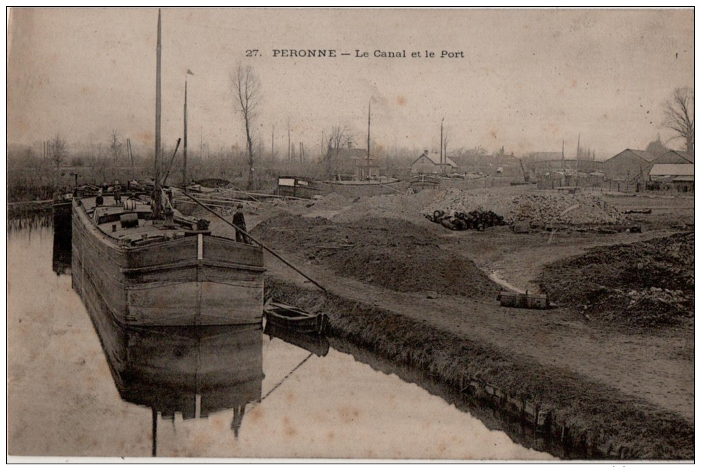 Peronne Le Canal Et Le Port    Peniche - Peronne