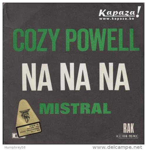 Cozy POWELL - Na Na Na/Mistral - Disco, Pop