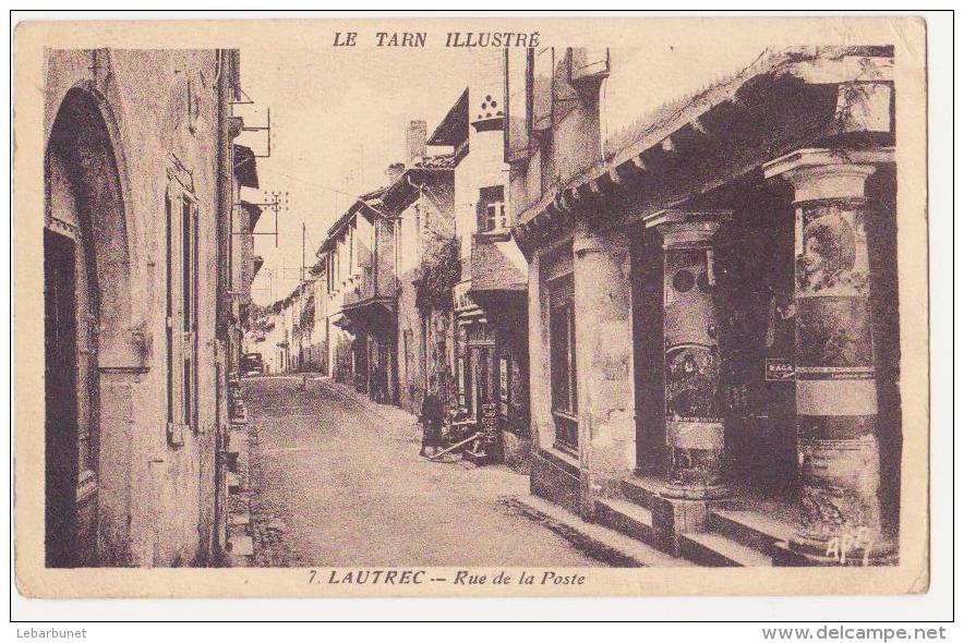 Carte Postala Ancienne" Lautrec" (81  Rue De La Poste - Lautrec