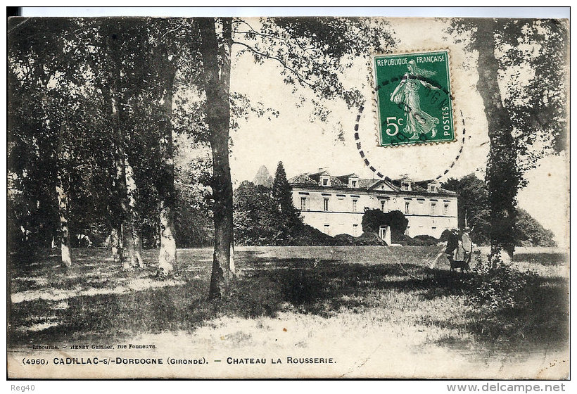D33 - CADILLAC S/ GARONNE  - Chateau La Rousserie - Cadillac