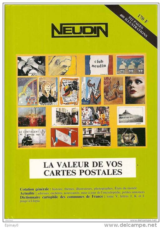 NEUDIN 1997 - CATALOGUE ARGUS De RECENSEMENT REGIONAL DE CARTE POSTALE - OFFICIEL INTERNATIONAL - Livres & Catalogues