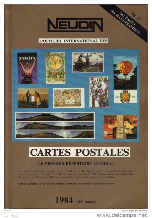 NEUDIN 1984 - CATALOGUE ARGUS De RECENSEMENT REGIONAL DE CARTE POSTALE - OFFICIEL INTERNATIONAL - Livres & Catalogues