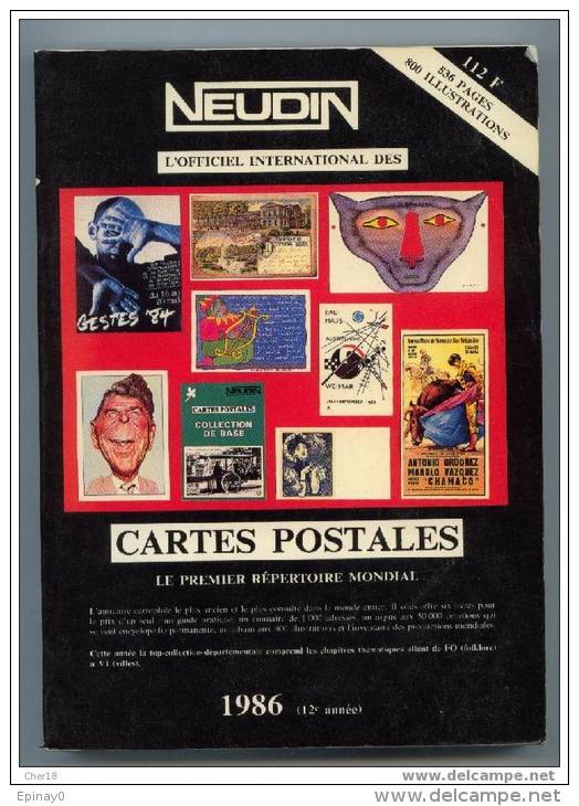 NEUDIN 1986 - CATALOGUE ARGUS De RECENSEMENT REGIONAL DE CARTE POSTALE - OFFICIEL INTERNATIONAL - Boeken & Catalogi