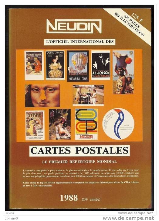 NEUDIN 1988 - CATALOGUE ARGUS De RECENSEMENT REGIONAL DE CARTE POSTALE - OFFICIEL INTERNATIONAL - Livres & Catalogues