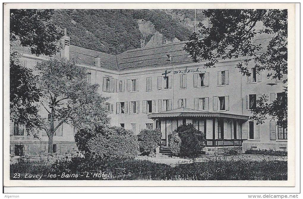 7270 - Lavey-les-Bains L´Hôtel - Lavey