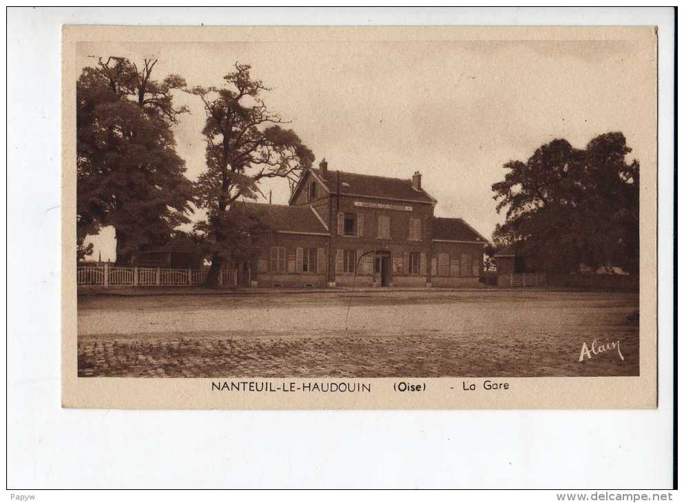 Nanteuil Le Haudouin La Gare - Nanteuil-le-Haudouin