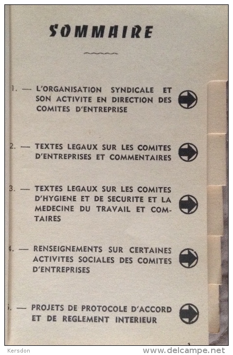 Le Droit Ouvrier - Guide Pratique Des Membres Des Comites D'entreprises - 1960 - Right