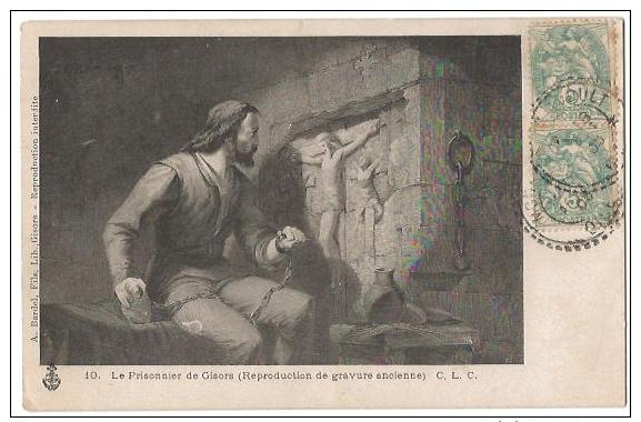 LE PRISONNER DE GISORS (cp Reprod° Gravure Ancienne) - Peintures & Tableaux