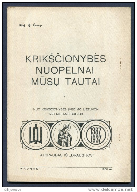 1938 Lithuania Lietuva /Christianity Merits To Our Nation/ Krikscionybes Nuopelnai Cesnys - Libri Vecchi E Da Collezione