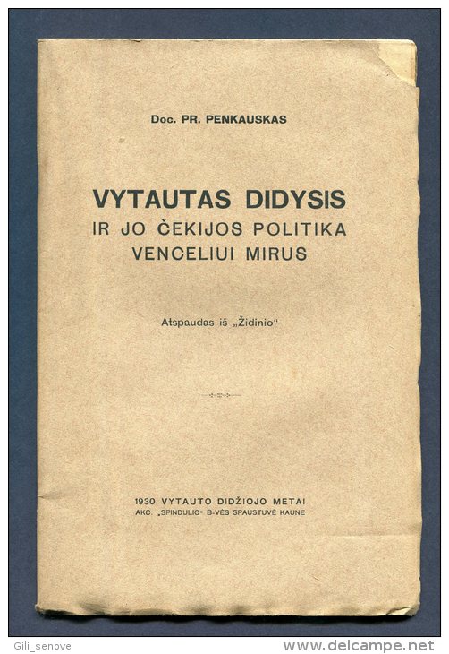 1930 Lithuania Lietuva/ Vytautas The Great And His Czech Policy After Vencel Death - Livres Anciens