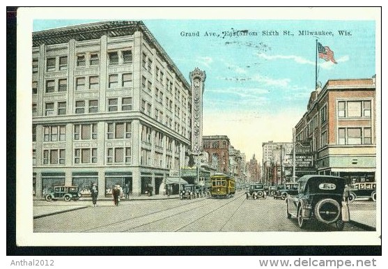 Milwaukee Wis. Grand Ave. East From Sixth Street Tramway Car USA Flag Hotel Wisconsin Nov-2-1925 - Milwaukee