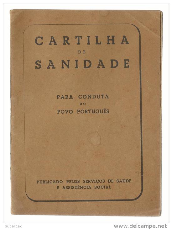 CARTILHA De SANIDADE Para CONDUTA Do POVO PORTUGUÊS - PORTUGAL - See 9 Scans And Description - Alte Bücher
