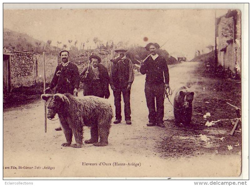 Ariège   St Giron Foix 09  Métier; Animaux   Eleveur D'ours Des Pyrénées (petit Défault) - Sonstige & Ohne Zuordnung