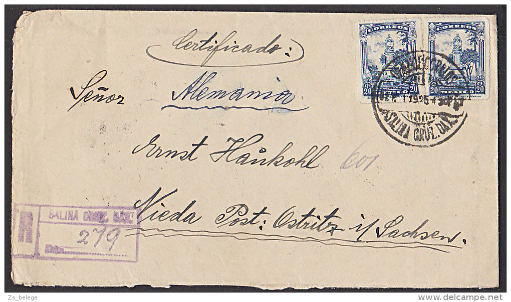 Mexico Mexiko Cerdificado Salina Cruz 20c (2) Auf Einschreiben-Brief 1925 Nach Nieda Post Ostritz - Mexico