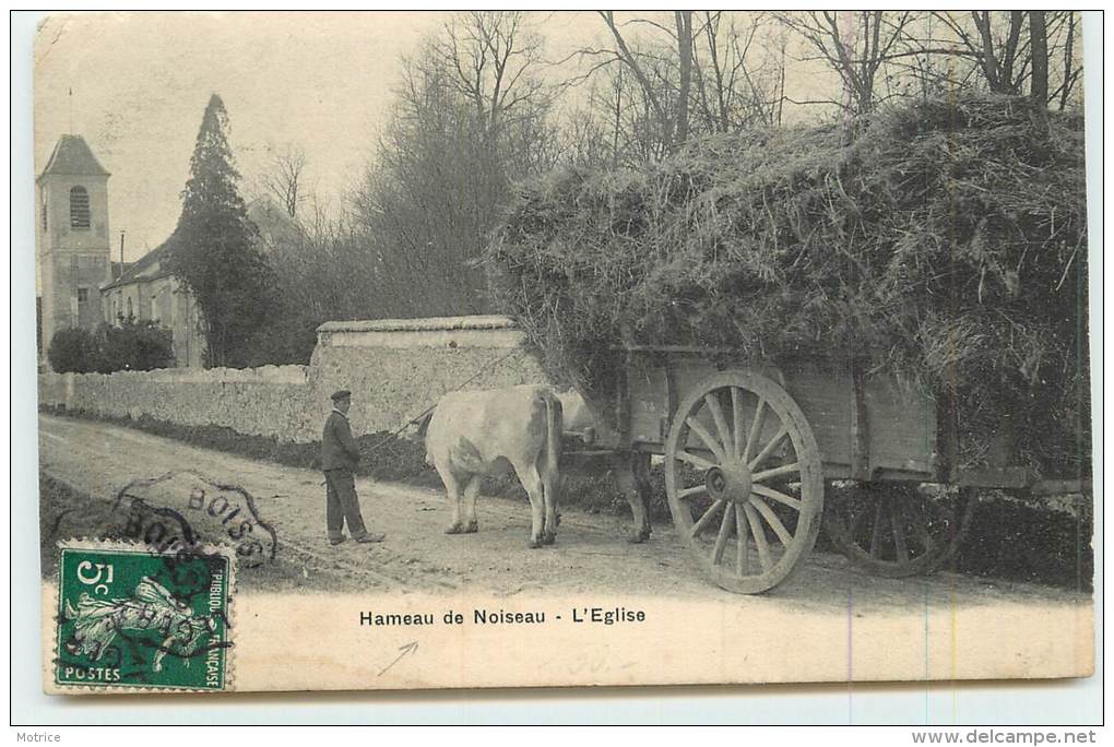 HAMEAU DE NOISEAU  - L'Eglise. - Noiseau