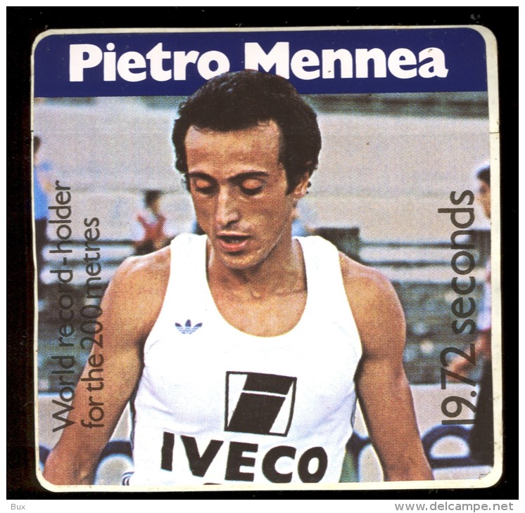 PIETRO MENNEA SPORT   STIKER ADESIVO Del RECORD 200  METRES  DVERTISING IVECO   FASCAL  FASSON - Athlétisme
