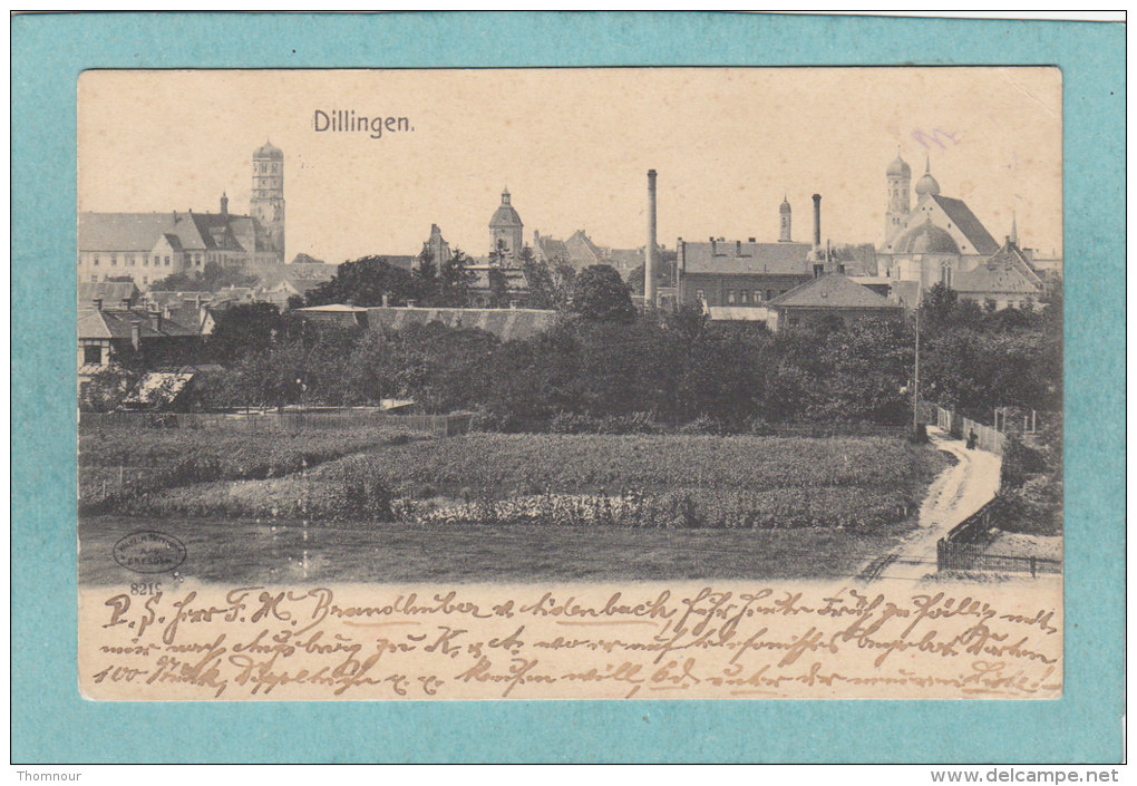 DILLINGEN  -  1908   -  BELLE CARTE  - - Dillingen