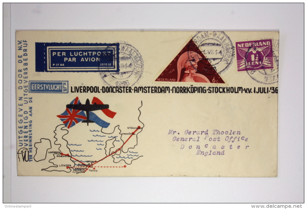 Netherlands 1936 First Flight Liverpool, Doncaster Amsterdam Norrköping Stockholm VV Cat Nr 141 A Mixed Stamps. - Storia Postale