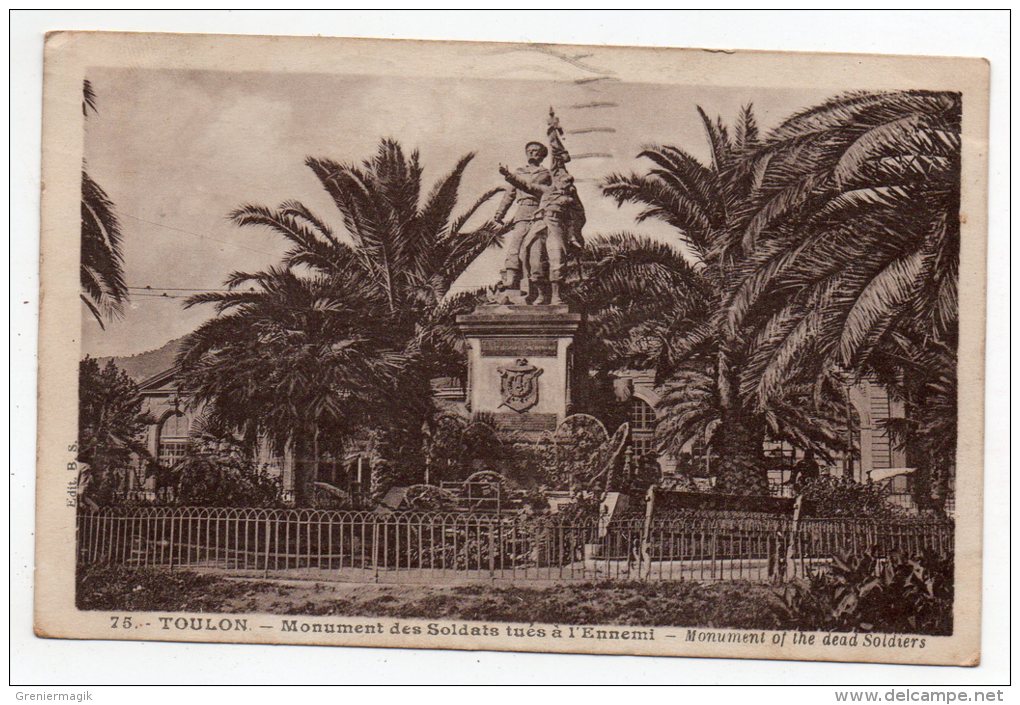 Cpa Militaria - Toulon - Monument Des Soldats Tués à L'ennemi - Monuments Aux Morts