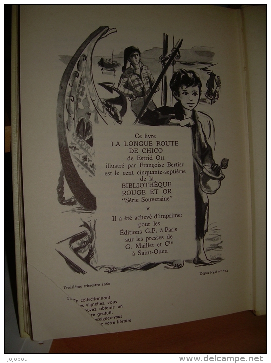 Estrid Ott - La Longue Route De Chico - Llustrations Françoise Bertier - 157° Série Souveraine - Bibliothèque Rouge Et Or