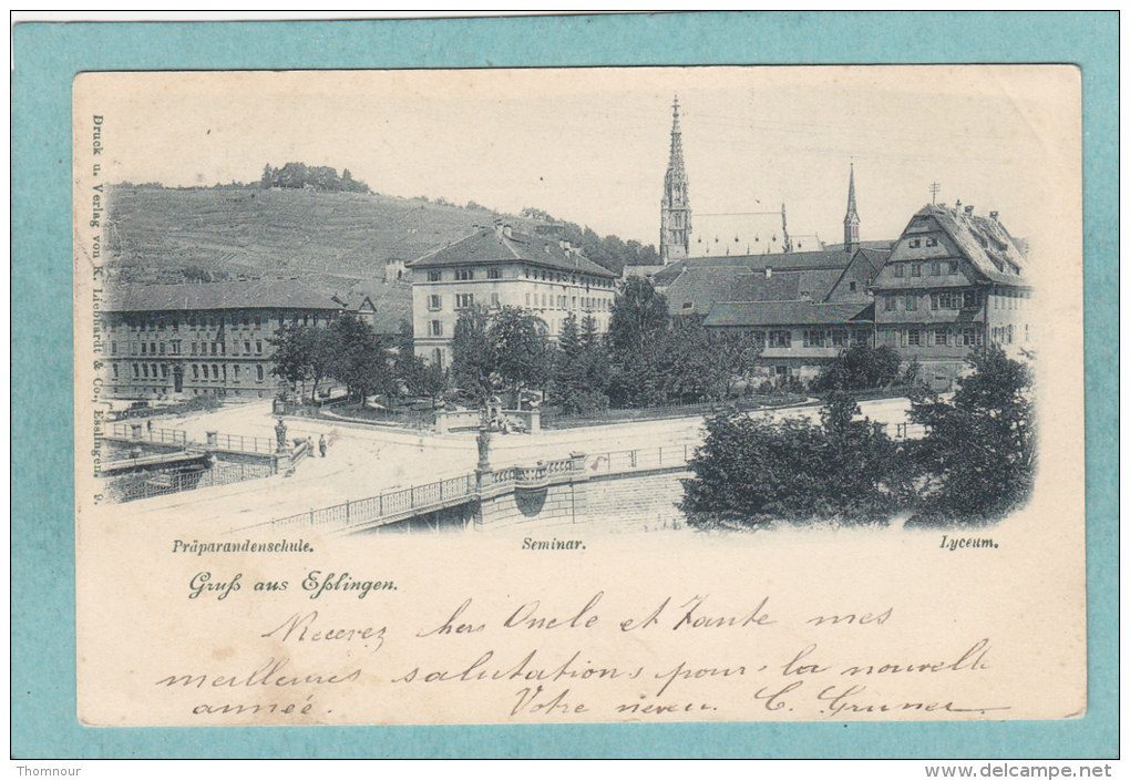 Gruss  Aus  ESSLINGEN  - Praparandenschule.  Seminar .  Lyceum .  -  1898  -  BELLE CARTE PRECURSEUR - - Esslingen