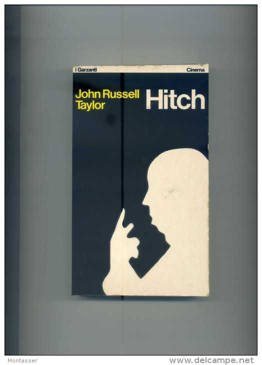 RUSSEL TAYLOR J. " Hitch ". 1° Ed. GARZANTI 1980. - Cinema & Music