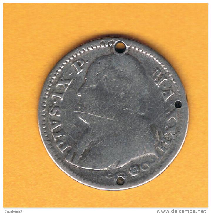 PLATA - SILVER - ARGENT $ ITALIA - Estados Papales - Italien States = 10 Soldi 1868 Perforacion KM1386 - Sonstige & Ohne Zuordnung