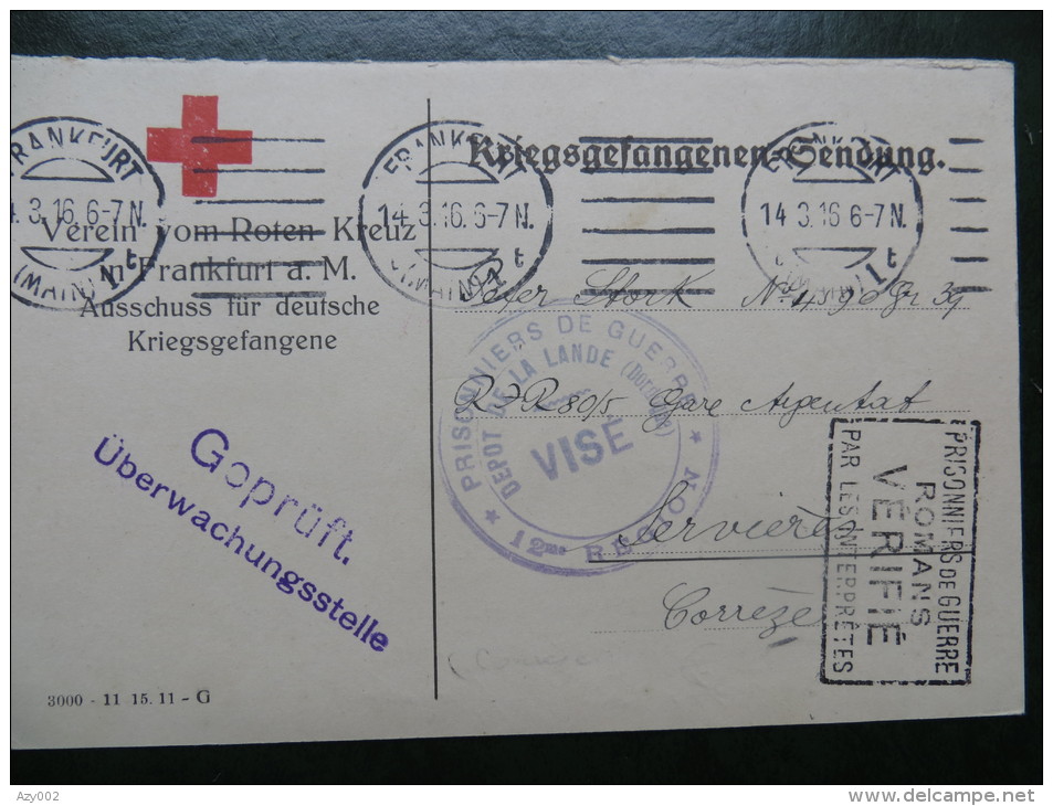 Carte CROIX ROUGE F.M. 1916 - Cachet VISE PRISONNIERS De GUERRE Dépôt De LA LANDE ( Dordogne)  + Autres Cachets - 1. Weltkrieg 1914-1918