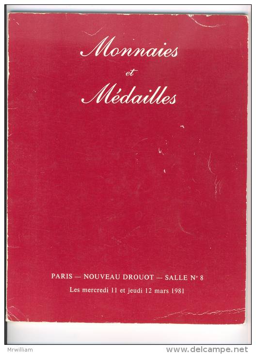 Catalogue MONNAIES Et MEDAILLES, Vente Nouveau  Drouot , 11 Et 12 Mars 1981 - Libros & Software