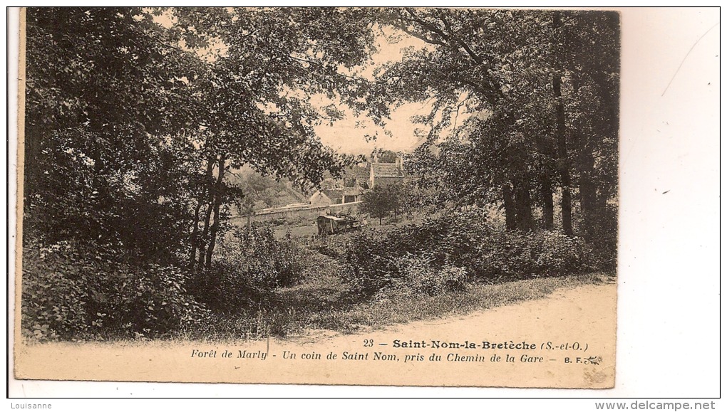 13 / 5 / 421  - Saint -Nom- La -Brétèche   - Forêt  De  Marly Un Coin De St. Nom - St. Nom La Breteche