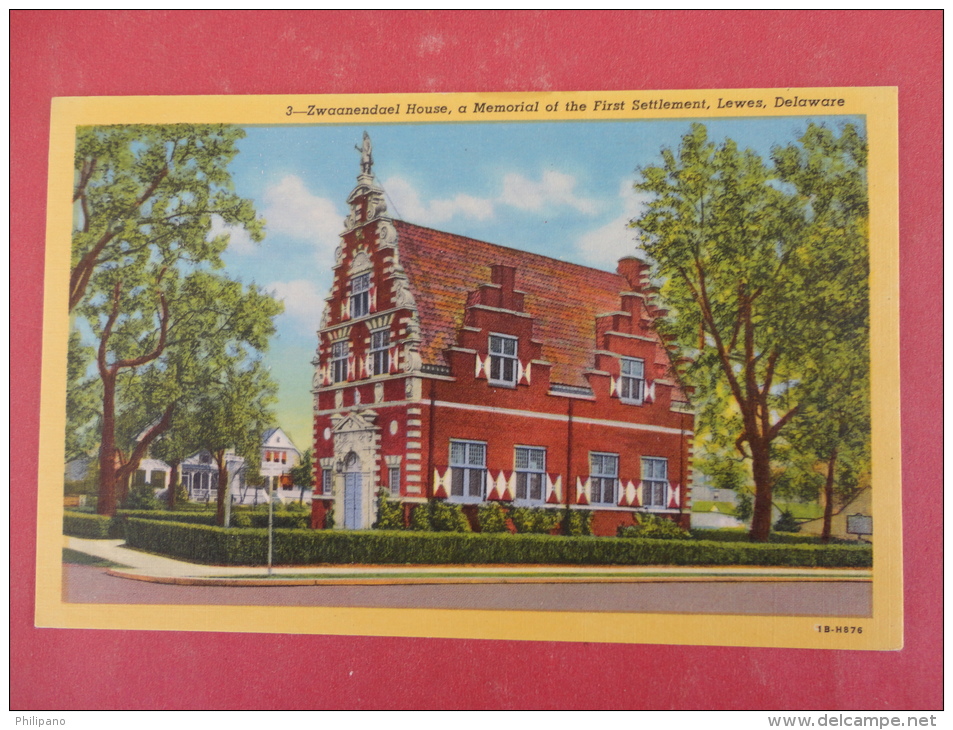 Lewes DE--  Zwaanendael House    Not Mailed    Ref 981 - Autres & Non Classés