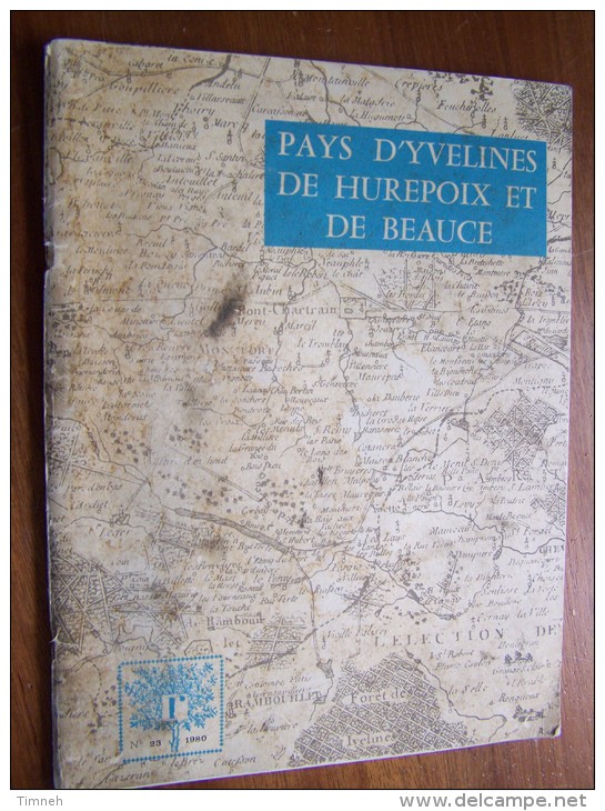 N°23 - 1980 PAYS D YVELINES DE HUREPOIX ET DE BEAUCE Comté De Montfort Monuments étangs De Hollande Domaine De MESNULS - Tourisme & Régions