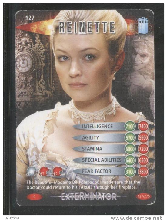 DOCTOR DR WHO BATTLES IN TIME EXTERMINATOR CARD (2006) NO 127 OF 275 REINETTE GOOD CONDITION - Other & Unclassified