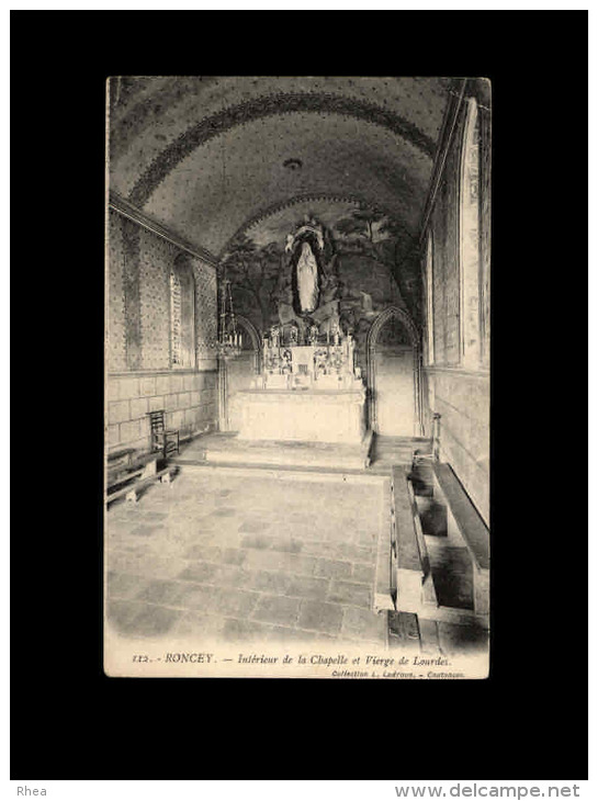 50 - RONCEY - Intérieur De La Chapelle Et Vierge De Lourdes - 112 - Autres & Non Classés