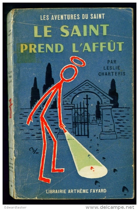 LE SAINT N°64 : Le Saint Prend L'affût //Leslie Charteris - Couv. Ill. Bernad - EO Décembre 1960 - Arthème Fayard - Le Saint