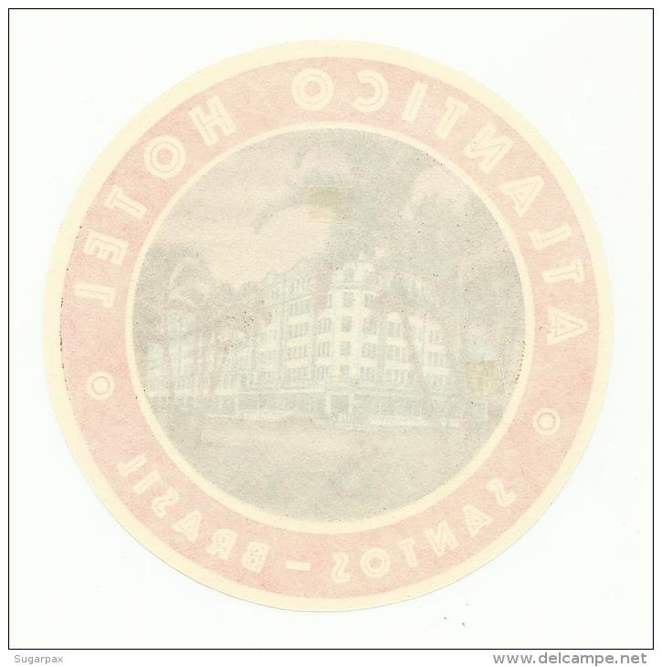 BRASIL &#9830; SANTOS &#9830; ATLANTICO HOTEL &#9830; VINTAGE LUGGAGE LABEL &#9830; 2 SCANS - Hotel Labels