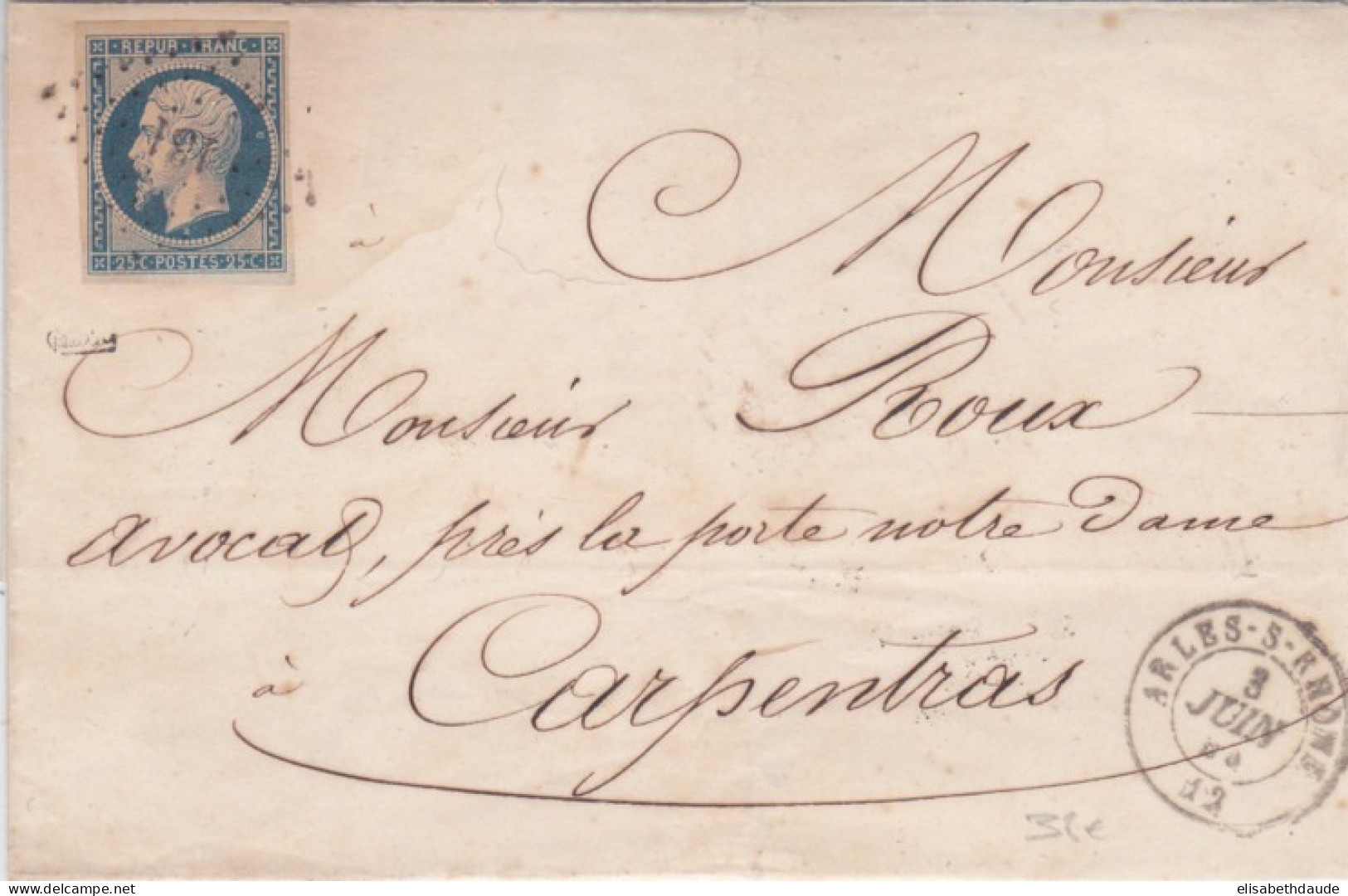 1853 - 25C REPUBLIQUE Avec VARIETE "ANNEAU DE LUNE" Sur LETTRE De ARLES - SIGNE - 1852 Louis-Napoléon