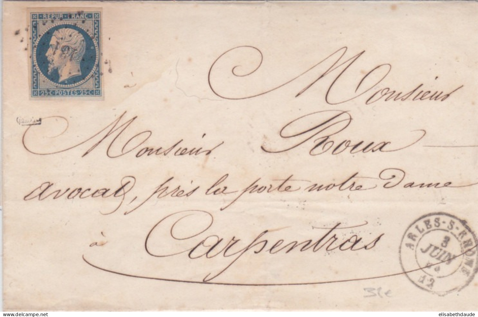 1853 - 25C REPUBLIQUE Avec VARIETE "ANNEAU DE LUNE" Sur LETTRE De ARLES - SIGNE - 1852 Louis-Napoleon