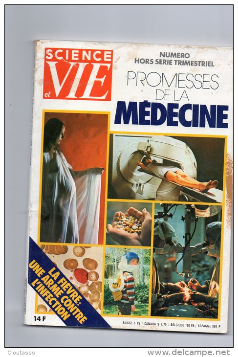 MEDECINE)  HORS SERIE SCIENCE ET VIE 1981  LES PROMESSES  DE LA MEDECINE 160 Pages - Sciences