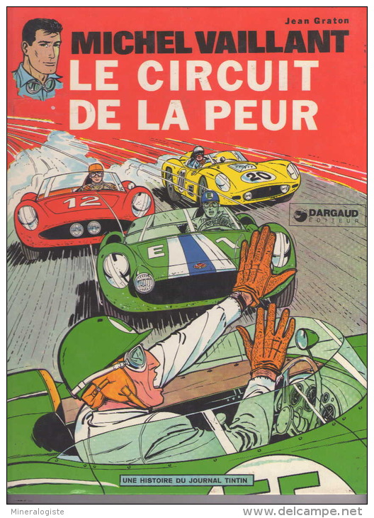 Michel Vaillant – Le Circuit De La Peur - Michel Vaillant