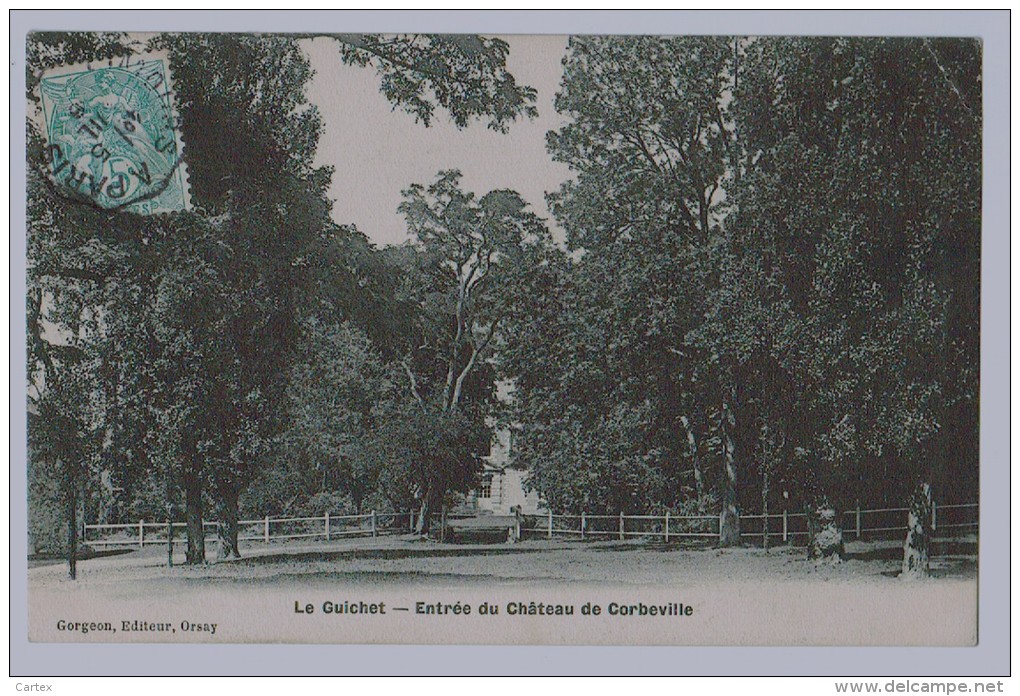 91b18	Cpa	LE GUICHET	Entrée Du Château De Corbeville 190? , Gorgeon , Edit Orsay - Autres & Non Classés