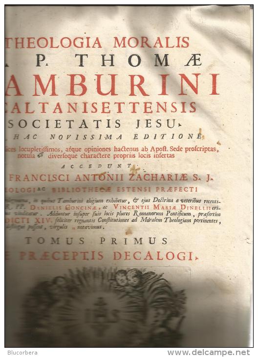 CALTANISSETTA: TAMBURINI TOMMASO.: THEOLOGIA MORALIS 1755 - Libri Vecchi E Da Collezione