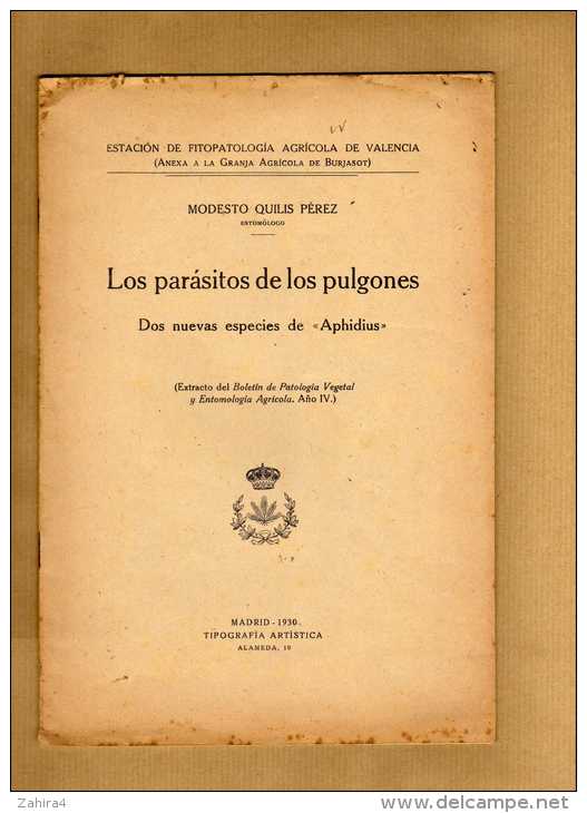 Livres Dédicacés-Estacion De Fitopatologia Agricola.Valencia-Modesto Quilis Pérez-Los Parasitos De Los Pulgones-Aphidius - Autres & Non Classés