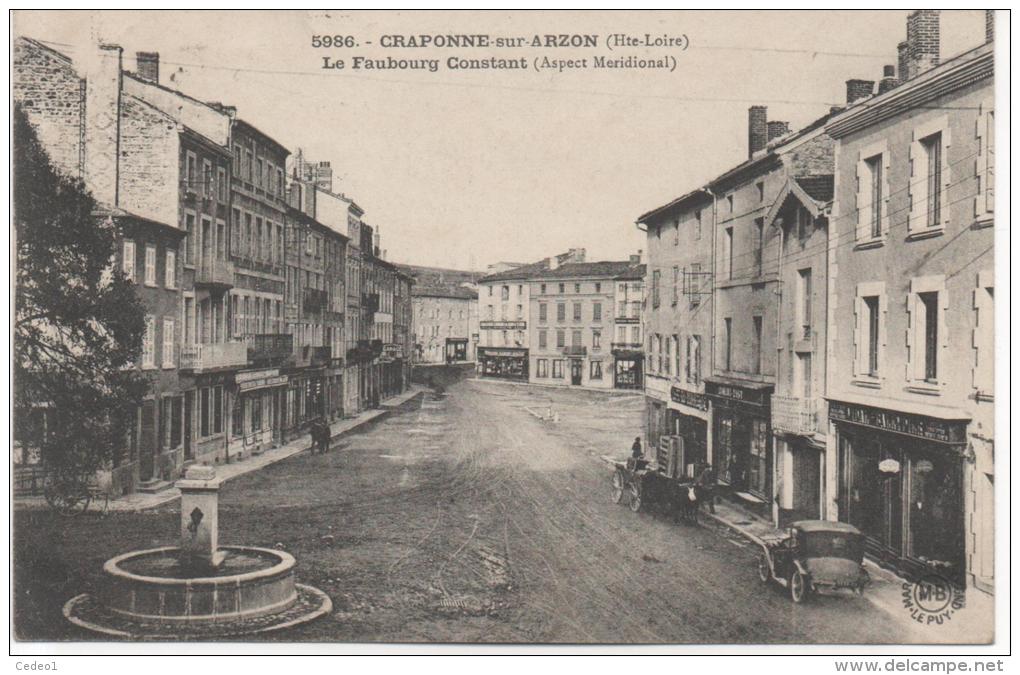 CRAPONNE SUR ARZON  LE FAUBOURG CONSTANT - Craponne Sur Arzon