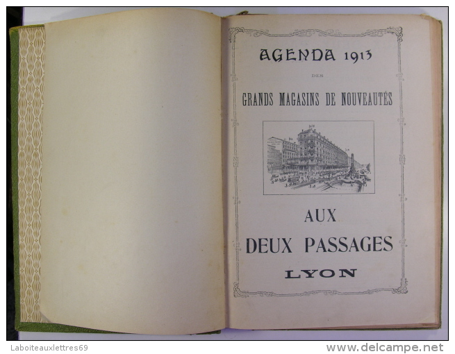 AGENDA ( BUVARD ) 1913 AUX DEUX PASSAGES LYON - Textilos & Vestidos