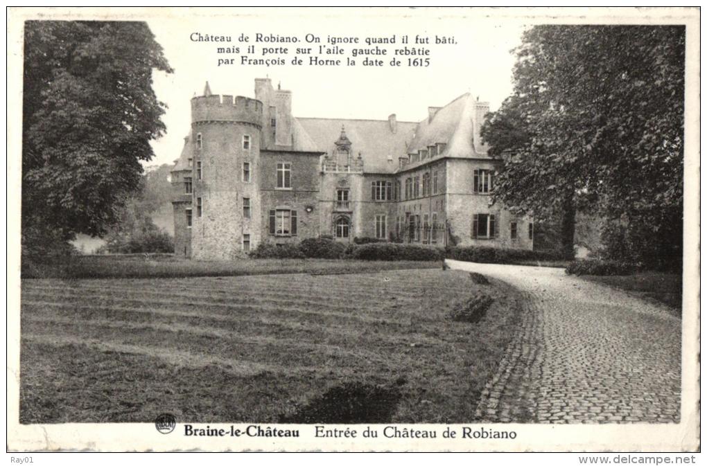 BELGIQUE - BRABANT WALLON - BRAINE-LE-CHÂTEAU - Entrée Du Château De Robiano. - Kasteelbrakel