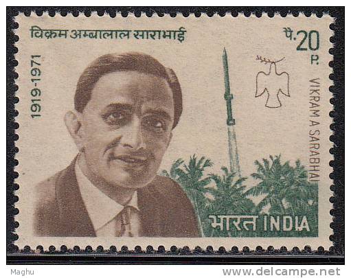 India MNH 1972, Vikram Sarabhai, Scientist, Space Rocket, Physicist, Physics, Peace Bird Dove. - Unused Stamps